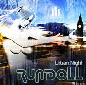 Rundoll : Urban Night